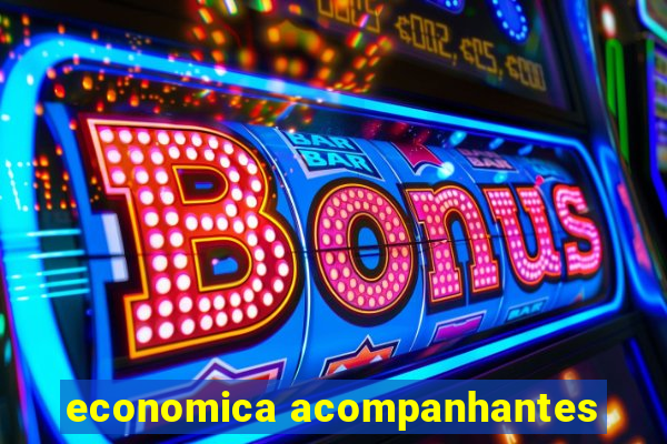 economica acompanhantes